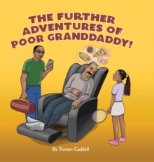 Image for The Further Adventures of Poor Granddaddy