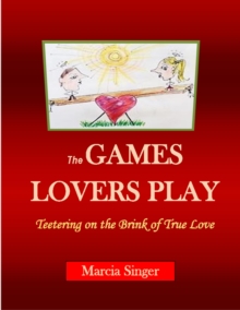Image for GAMES LOVERS PLAY: Teetering on the Brink of True Love