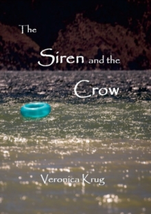 Image for The Siren and the Crow