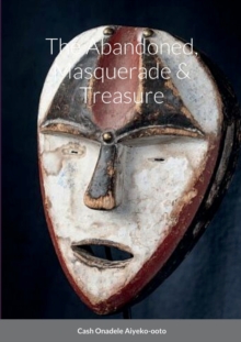 Image for The Abandoned, Masquerade & Treasure