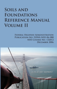 Image for FHWA Soils and Foundations Reference Manual Volume II