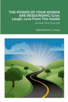 Image for THE POWER OF YOUR VOICE IS RESOUNDING (Live, Laugh, & Love Inside)
