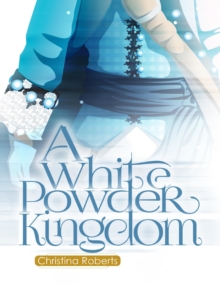 Image for 2: A White Powder Kingdom