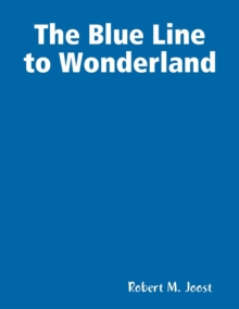 Image for Blue Line to Wonderland