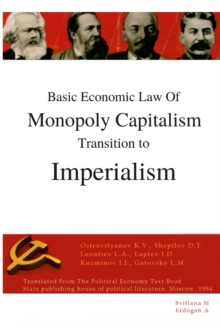 Image for Basic economic law of monopoly capitalism - Transition to Imperialism