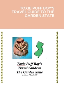 Image for Toxie Puff Boy's Travel Guide to the Garden State