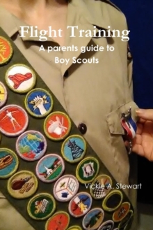 Image for Flight Training A parents guide to Boy Scouts