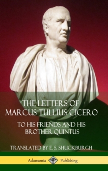 Image for The Letters of Marcus Tullius Cicero