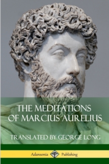 Image for The Meditations of Marcius Aurelius