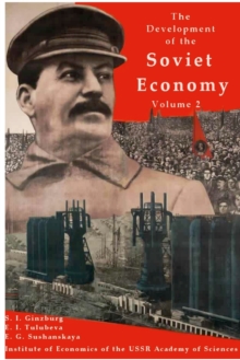 Image for The development of the Soviet Economy Volume 2