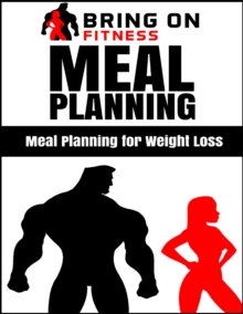 Image for Meal Planning: Meal Planning for Weight Loss
