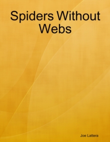 Image for Spiders Without Webs