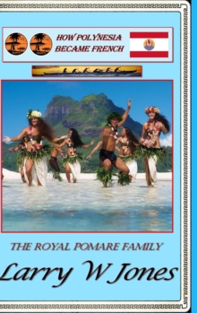 Image for How Polynesia Became French