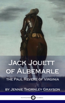 Image for Jack Jouett of Albemarle