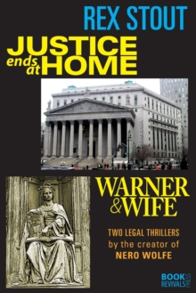 Image for Justice Ends at Home and Warner & Wife