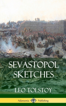 Image for Sevastopol Sketches (Crimean War History) (Hardcover)