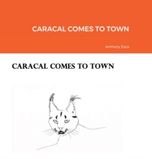 Image for Caracal Comes to Town