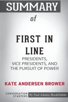 Image for Summary of First In Line by Kate Andersen Brower