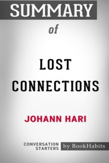 Image for Summary of Lost Connections by Johann Hari