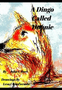 Image for A Dingo Called Donnie.