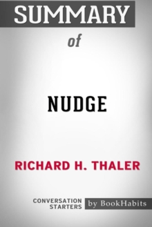 Image for Summary of Nudge by Richard H. Thaler