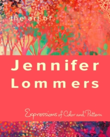 Image for The Art of Jennifer Lommers