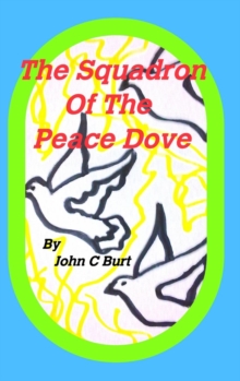 Image for The Squadron of The Peace Dove