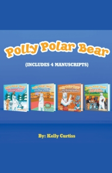 Image for Polly Polar Bear in the Summer Olympics Series.- Four Book Collection