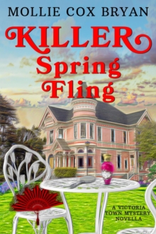 Killer Spring Fling by Bryan, Mollie (9781393247432) | Browns Books