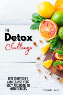 Image for Detox Challenge: How to Detoxify and Cleanse Your Body According to Nutritionists