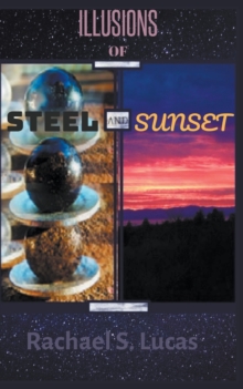 Image for Illusions Of Steel And Sunset