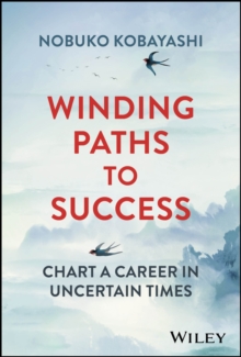Image for Winding paths to success  : chart a career in uncertain times