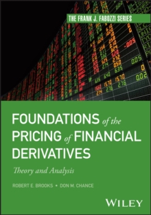 Foundations of the Pricing of Financial Derivatives