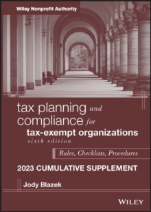 Image for Tax Planning and Compliance for Tax-Exempt Organizations, 2023 Cumulative Supplement