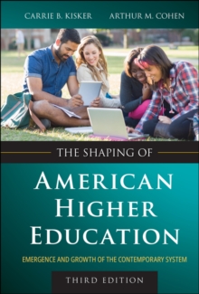 Shaping of American Higher Education