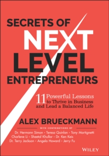 Secrets of Next-Level Entrepreneurs