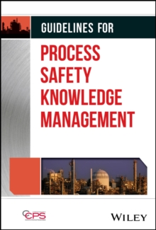 Image for Guidelines for Process Safety Knowledge Management