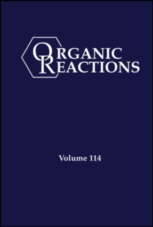 Image for Organic Reactions, Volume 114
