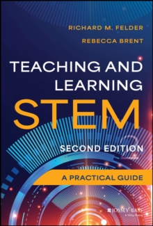 Image for Teaching and learning STEM: a practical guide