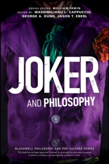Image for Joker and Philosophy : Why So Serious?