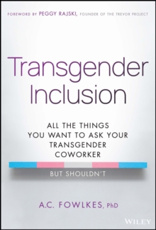 Image for Transgender inclusion  : all the things you want to ask your transgender coworker (but shouldn't)