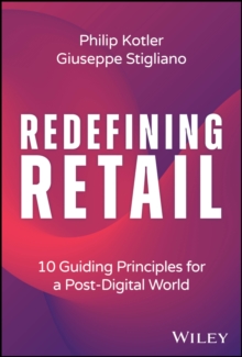 Image for Redefining retail  : 10 guiding principles for a post-digital world