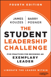Image for The Student Leadership Challenge: Five Practices for Becoming an Exemplary Leader