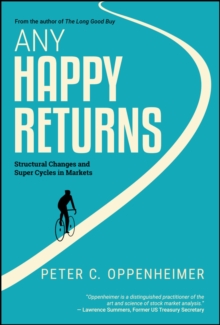 Image for Any happy returns  : structural changes and super cycles in markets