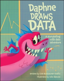 Image for Daphne Draws Data : A Storytelling with Data Adventure