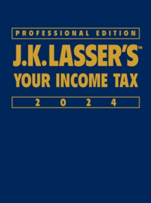 Image for J.K. Lasser's Your Income Tax 2024, Professional Edition