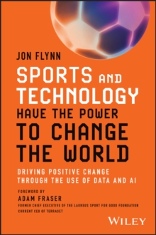 Image for Sports and technology have the power to change the world: driving positive change through the use of data and AI