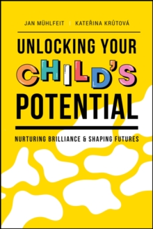 Unlocking Your Child’s Potential: Nurturing Brilliance & Shaping Futures