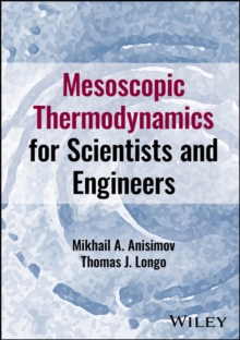Image for Mesoscopic Thermodynamics for Scientists and Engineers