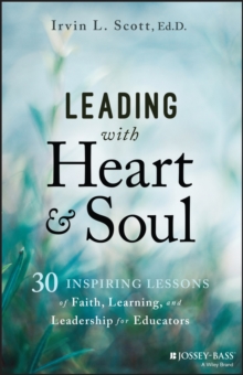 Image for Leading with Heart and Soul